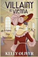 Villainy in Vienna - Kelly Oliver