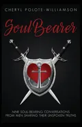 Soul Bearer - Cheryl Polote-Williamson