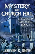 Mystery on Church Hill - Steven K Smith