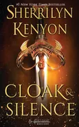 Cloak & Silence - Sherrilyn Kenyon