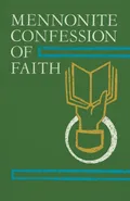 Mennonite Confession of Faith - Press Herald