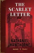The Scarlet Letter (Annotated Keynote Classics) - Nathaniel Hawthorne