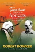 Tomorrow There Will Be Apricots - Robert Bowker