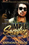 The Ultimate Sacrifice 4 - Anthony Fields
