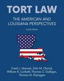 Tort law - The American and Louisiana Perspectives, Fourth Edition - Frank L. Maraist