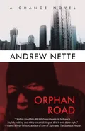 Orphan Road - Andrew Nette