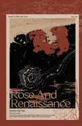 Rose and Renaissance#2 - Chu Zhi