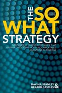 The So What Strategy Revised Edition - Davina Stanley