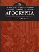 The Apocrypha and Pseudephigrapha of the Old Testament, Volume One