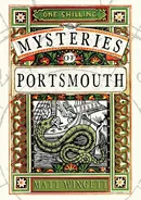 Mysteries of Portsmouth - Matt Wingett