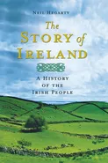 The Story of Ireland - Neil Hegarty