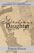 Destiny's Daughter - Frances Altman
