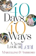 40 Days, 40 Ways - Marcellino D'Ambrosio