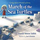 March of the Sea Turtles - Joanne Simon Tailele