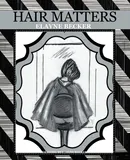 Hair Matters - Elayne Becker