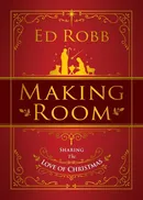 Making Room - Ed Robb