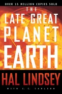 The Late Great Planet Earth - Hal Lindsey