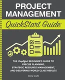 Project Management QuickStart Guide - Chris Croft