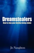 Dreamstealers - Jo Naughton