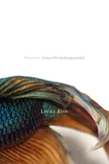 Lucky Fish - Aimee Nezhukumatathil