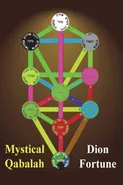 Mystical Qabalah - Dion Fortune