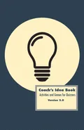Coach's Idea Book - David Phillips