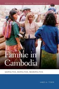 Famine in Cambodia - James A Tyner