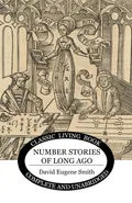 Number Stories of Long Ago - David Eugene Smith