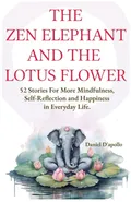 The Zen Monkey and The Lotus Flower - Daniel D'apollo