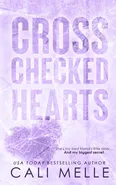 Cross Checked Hearts - Cali Melle