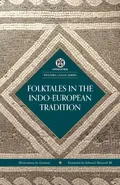 Folktales in the Indo-European Tradition - Imperium Press (Western Canon)