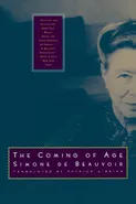 The Coming of Age - Beauvoir Simone de