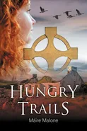 Hungry Trails - Máire Malone