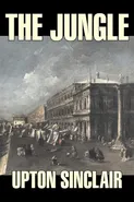 The Jungle by Upton Sinclair, Fiction, Classics - Upton Sinclair
