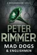 Mad Dogs and Englishmen - Peter Rimmer