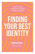 Finding Your Best Identity - Andrew Bunt