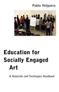 Education for Socially Engaged Art - Pablo Helguera