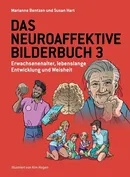 Das Neuroaffektive Bilderbuch 3 - Marianne Bentzen