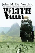 The 13th Valley - Vecchio John M. Del