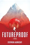 Futureproof - Stephen Albrecht