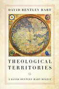 Theological Territories - David Bentley Hart