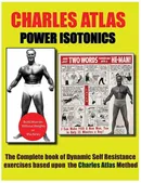 Power Isotonics Bodybuilding course - Charles Atlas