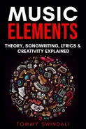 Music Elements - Tommy Swindali