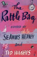 The Rattle Bag - Ted Hughes