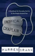 Unofficial Chaplain - Warren Crank