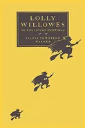 Lolly Willowes - Sylvia  Townsend Warner