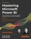 Mastering Microsoft Power BI - Second Edition - Greg Deckler