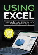 Using Excel 2019 - Kevin Wilson