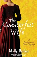 The Counterfeit Wife - Mally Becker