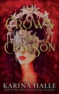 Crown of Crimson (Underworld Gods #2) - Halle Karina